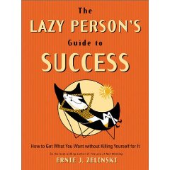 The Lazy Person's Guide to Success Cover Image
